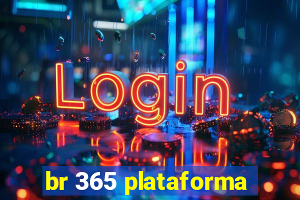 br 365 plataforma